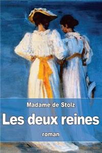 Les deux reines