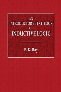An Introductory Text-Book of Inductive Logic