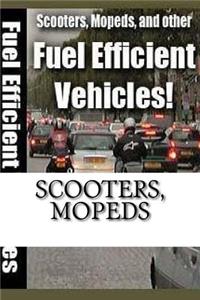 Scooters, Mopeds
