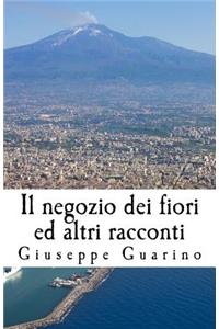 Il negozio dei fiori ed altri racconti