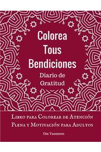 Colorea tus Bendiciones - Diario de Gratitud