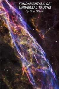 Fundamentals of Universal Truths