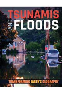 Tsunamis and Floods