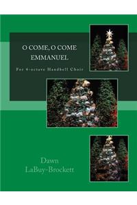 O Come, O Come Emmanuel
