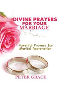 Divine Prayers for my Marriage