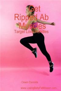 Get Ripped Ab Muscles