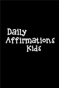 Daily Affirmations Kids