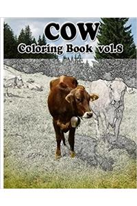 Cow Coloring Book: A Coloring Book Containing 30 Bug Designs in a Variety of Styles to Help You Relax: Volume 8