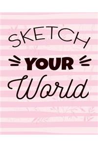 Sketch Your World