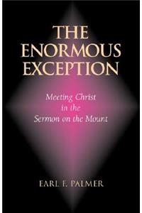The Enormous Exception