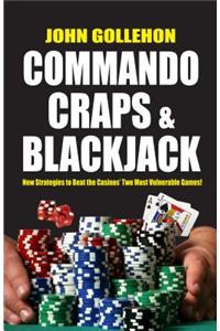 Commando Craps and Blackjack