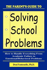 Parent's Guide to Solving School Problems