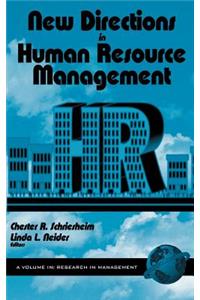 New Directions in Human Resource Management (Hc)