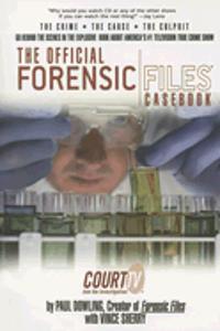 Official Forensic Files Casebook