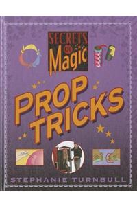 Prop Tricks