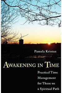 Awakening in Time