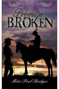 Promise Broken