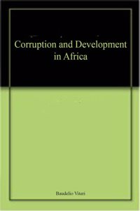 Corruption and Development in Africa