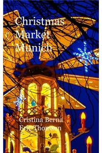 Christmas Market Munich: Hardcover