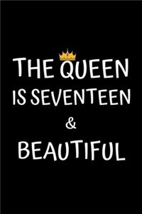 The Queen Is Seventeen And Beautiful
