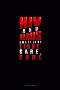 HIV And AIDS Awareness - Fight, Care, Cure