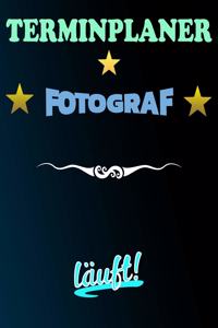 Terminplaner Fotograf läuft!
