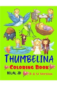 Thumbelina Coloring Book