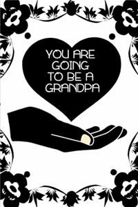 You are going to be a grandpa