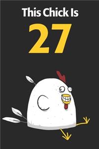 This Chick Is 27