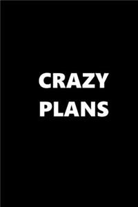2020 Daily Planner Funny Humorous Crazy Plans 388 Pages