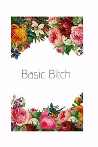 Basic Bitch