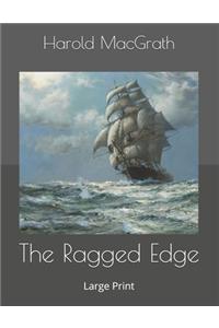 The Ragged Edge