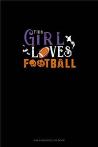 This Girl Loves Football: Gas & Mileage Log Book