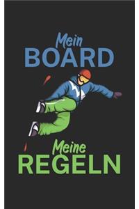 Mein Board meine Regeln