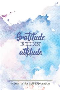 Gratitude is the best attitude