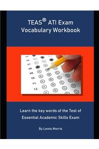 TEAS ATI Exam Vocabulary Workbook