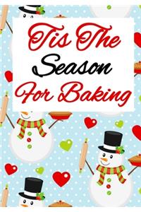 Tis The Season For Baking