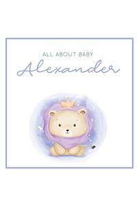 All About Baby Alexander