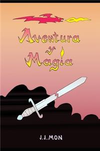 Aventura Y Magia 2