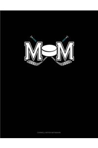 Mom (With Hockey Graphics)