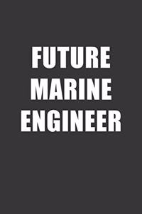 Future Marine Engineer Notebook