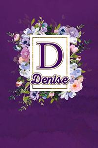 D - Denise