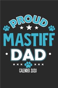 Proud Mastiff Dad Calendar 2020