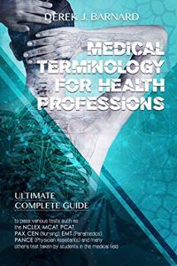 Medical Terminology for Health Professions