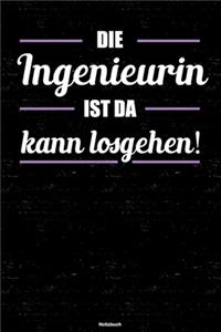Die Ingenieurin ist da kann losgehen! Notizbuch