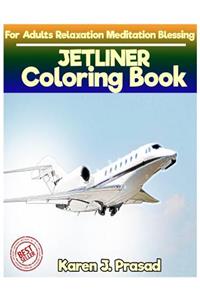 JETLINER Coloring book for Adults Relaxation Meditation Blessing
