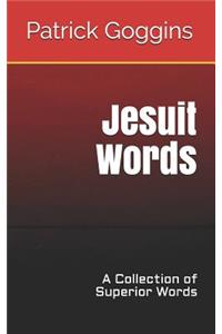 Jesuit Words