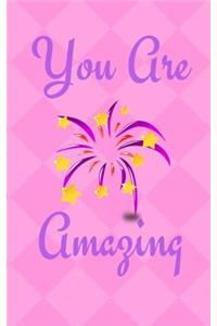 You Are Amazing