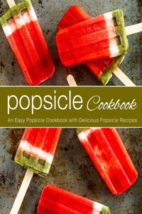 Popsicle Cookbook