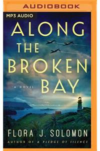 Along the Broken Bay